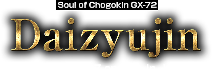 Soul of Chogokin GX-72 Daizyujin